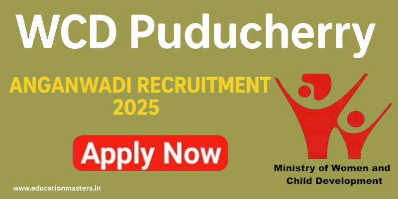 WCD Puducherry Recruitment 2025